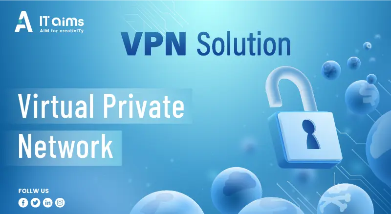 VPN Solution
